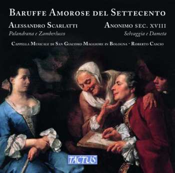 CD Alessandro Scarlatti: Baruffe Amorose Del Settecento
