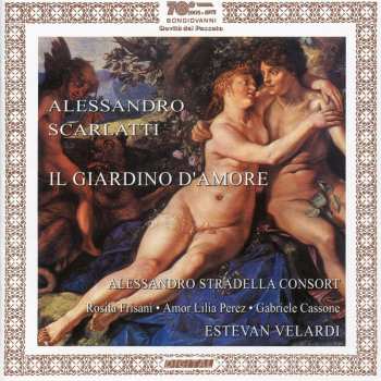 Album Alessandro Scarlatti: Il Gardino D'Amore