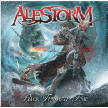 CD Alestorm: Back Through Time = バック・スルー・タイム