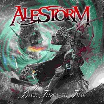 LP Alestorm: Back Through Time