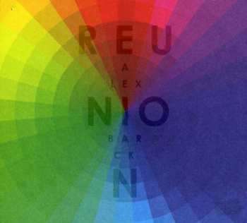 Album Alex Barck: Reunion