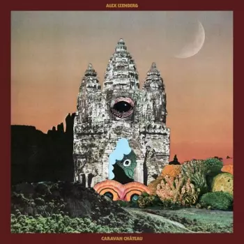 Alex Izenberg: Caravan Château