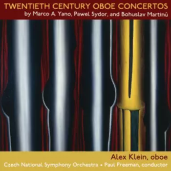Twentieth Century Oboe Concertos By Marco A. Yano, Pawel Sydor And Bohuslav Martinů