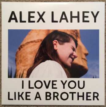 LP Alex Lahey: I Love You Like A Brother