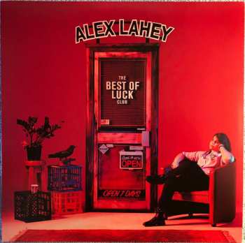LP Alex Lahey: The Best Of Luck Club LTD | CLR