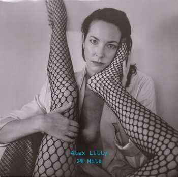 LP Alex Lilly: 2% Milk