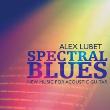 Album Alex Lubet: Spectral Blues