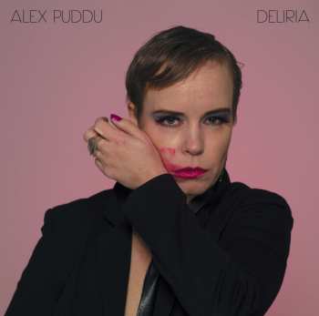 LP Alex Puddu: Deliria