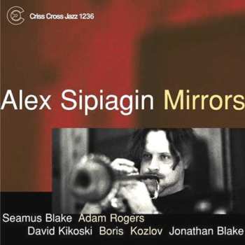 Album Alex Sipiagin: Mirrors