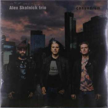 LP Alex Skolnick Trio: Conundrum
