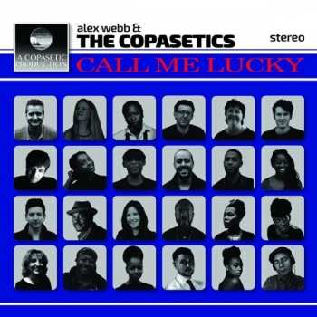 CD Alex Webb: Call Me Lucky