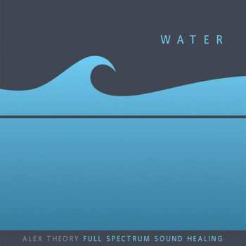 Album Alex Theory: Water