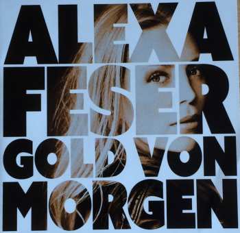 CD Alexa Feser: Gold Von Morgen DIGI
