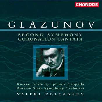 Album Russian State Symphony Orchestra: Second Symphony / Coronation Cantata 