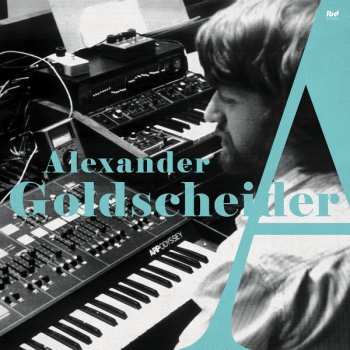 LP Alexander Goldscheider: Alexander Goldscheider