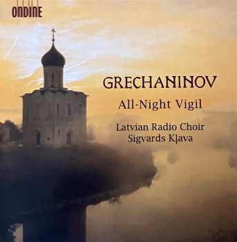 Album Latvian Radio Choir: All-Night Vigil