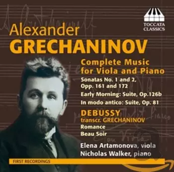 Claude Debussy: Complete Music For Viola And Piano