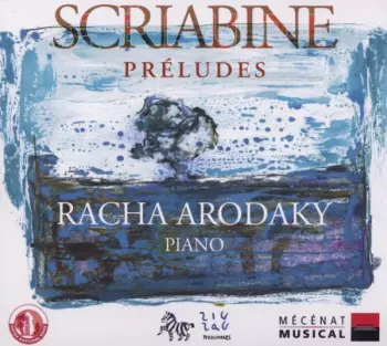 Alexander Scriabine: Préludes