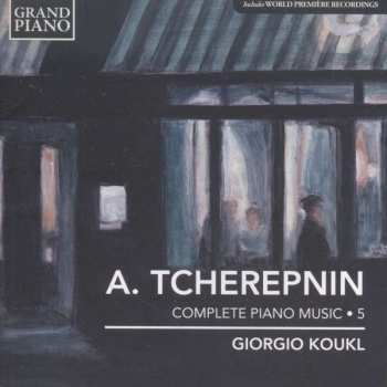 CD Giorgio Koukl: Complete Piano Music 5