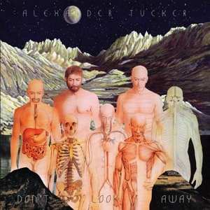 LP Alexander Tucker: Don't Look Away LTD | CLR