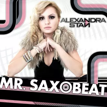 Alexandra Stan: Mr. Saxobeat