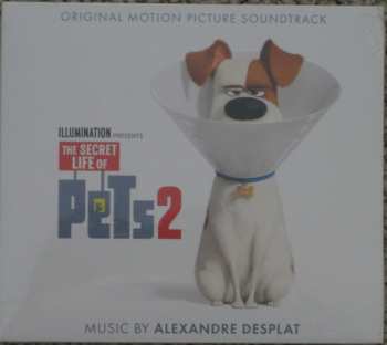 CD Alexandre Desplat: The Secret Life Of Pets 2 (Original Motion Picture Soundtrack)