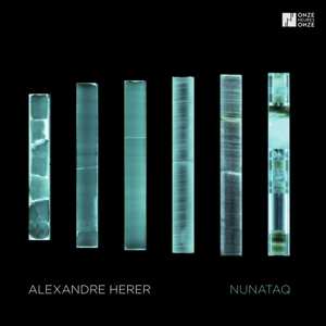 LP Alexandre Herer: Nunataq