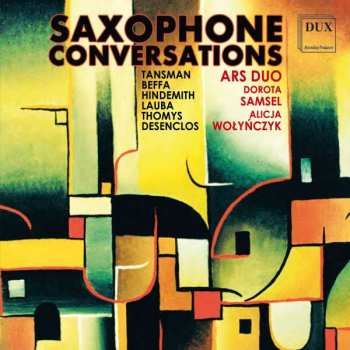 CD Alexandre Tansman: Ars Duo - Saxophone Conservations