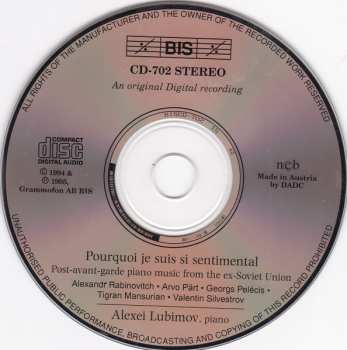 CD Alexei Lubimov: Pourquoi Je Suis Si Sentimental (Post-Avant-Garde Piano Music From The Ex-Soviet Union)