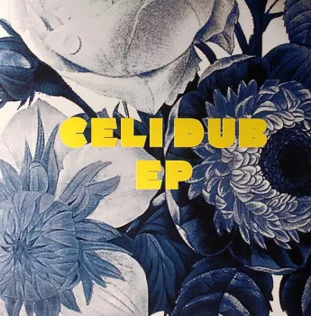 Celi Dub EP
