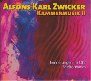 Album Alfons Karl Zwicker: Erinnerungen Im Ohr Für Posaune & Ensemble