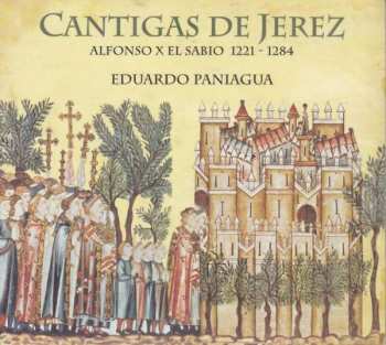 Album Eduardo Paniagua: Cantigas De Jerez
