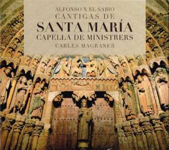 Album Capella De Ministrers: Cantigas De Santa María