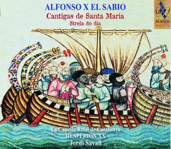 SACD Jordi Savall: Cantigas De Santa Maria (Strela Do Dia)