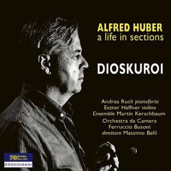 CD Alfred Huber: A Life In Sections