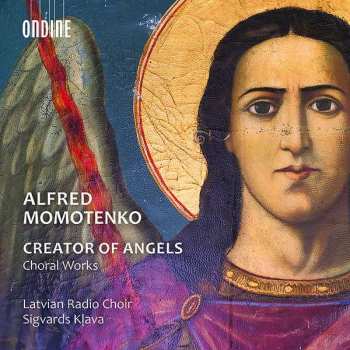 CD Latvian Radio Choir: Creator Of Angels (Choral Works)