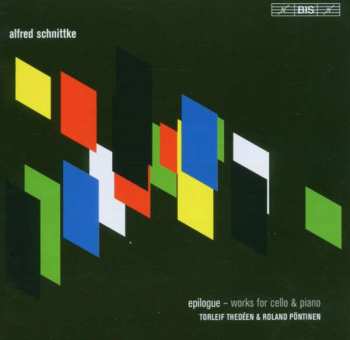 Album Alfred Schnittke: Epilogue - Works For Cello And Piano