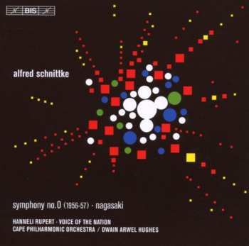 Album Alfred Schnittke: Symphony No. 0 (1956-57) · Nagasaki