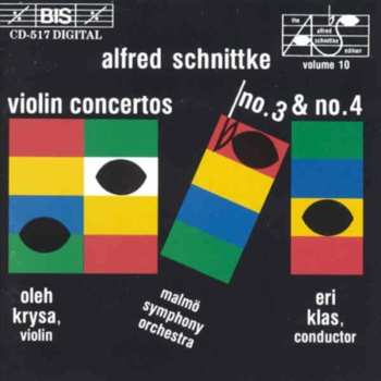 Album Alfred Schnittke: Violin Concertos No. 3 & No. 4