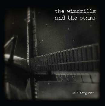 CD Ali Ferguson: The Windmills And The Stars DIGI