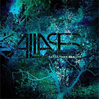 Album Aliases: Safer Than Reality