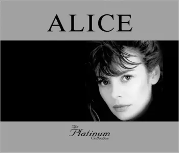 Alice: The Platinum Collection