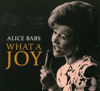 Album Alice Babs: What A Joy