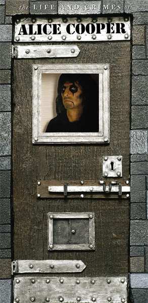 Album Alice Cooper: The Life And Crimes Of Alice Cooper