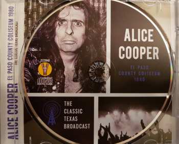 CD Alice Cooper: El Paso County Coliseum 1980 (The Classic Texas Broadcast)