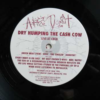 2LP Alice Donut: Dry Humping The Cash Cow (Live At CBGB)
