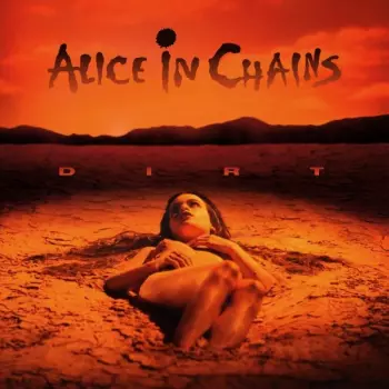 Alice In Chains: Dirt