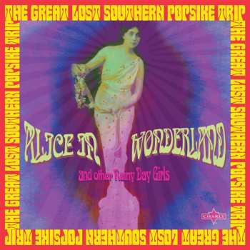 Album Alice In Wonderland & Other Rainy Day Girls / Var: Alice In Wonderland & Other Rainy Day Girls