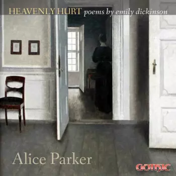 Heavenly Hurt: Poems By Emily Dickinson