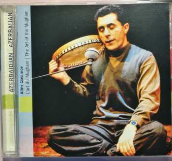 CD Alim Qasimov: Azerbaidjan: L'art Du Mugham = Azerbaijan: The Art Of The Mugham